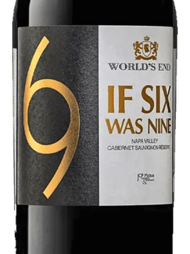 If Six Was Nine Cabernet Sauvignon Reserve