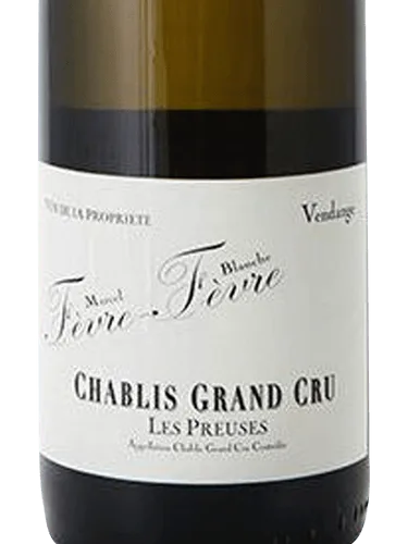 Chablis Grand Cru  'Les Preuses'